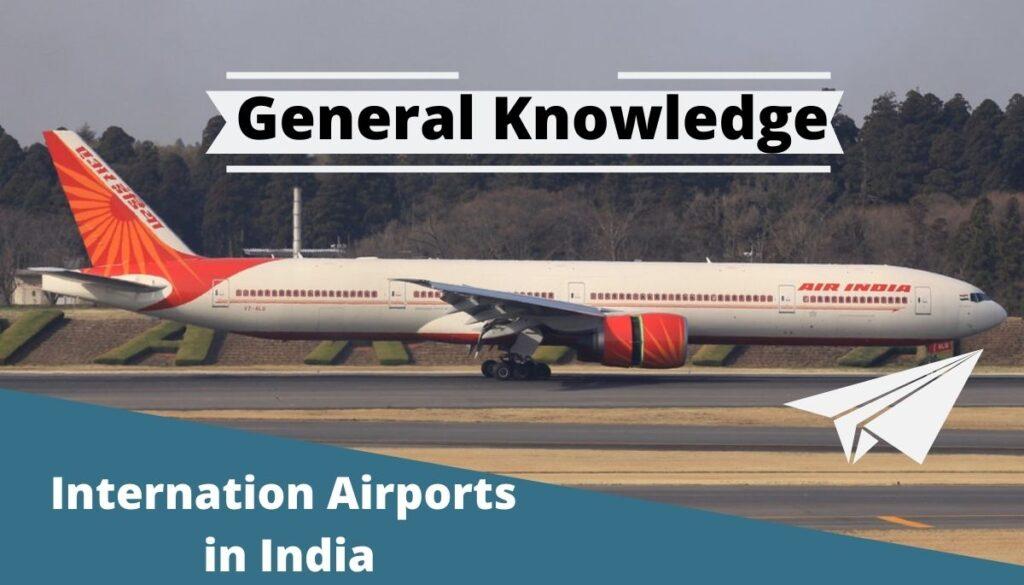 Internation airport in india
