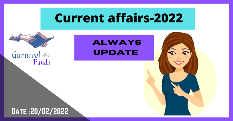 Current affairs 2022