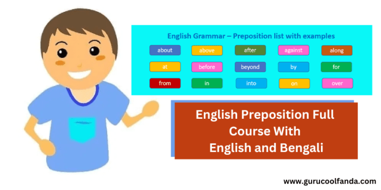 English Preposition Full Course With English and Bengali